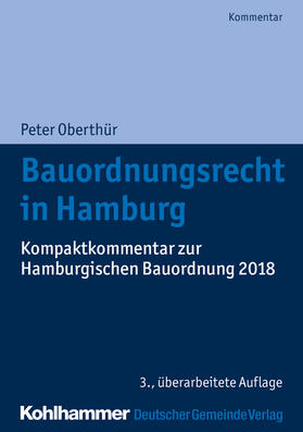 Oberthür | Oberthür, P: Bauordnungsrecht in Hamburg | Buch | 978-3-555-02060-0 | sack.de
