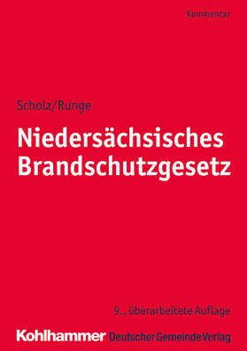 Scholz / Runge / Wickboldt | Niedersächsisches Brandschutzgesetz | Buch | 978-3-555-02068-6 | sack.de