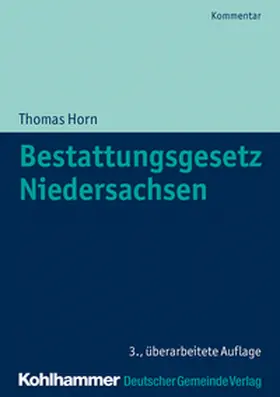 Horn / Trips |  Bestattungsgesetz Niedersachsen | eBook | Sack Fachmedien