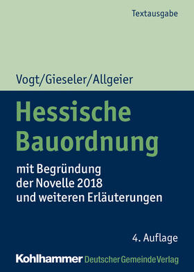 Vogt / Gieseler / Allgeier | Hessische Bauordnung | Buch | 978-3-555-02091-4 | sack.de