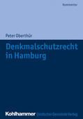Oberthür |  Denkmalschutzrecht in Hamburg | eBook | Sack Fachmedien