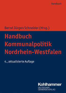Hamacher / Kleerbaum / Lehrer | Handbuch Kommunalpolitik Nordrhein-Westfalen | Buch | 978-3-555-02188-1 | sack.de