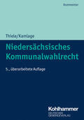 Kamlage / Trips |  Kamlage, O: Niedersächsisches Kommunalwahlrecht | Buch |  Sack Fachmedien