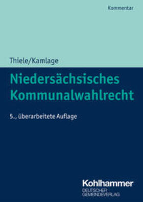 Kamlage / Trips | Niedersächsisches Kommunalwahlrecht | E-Book | sack.de
