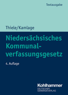 Kamlage / Trips |  Kamlage, O: Niedersächsisches Kommunalverfassungsgesetz | Buch |  Sack Fachmedien