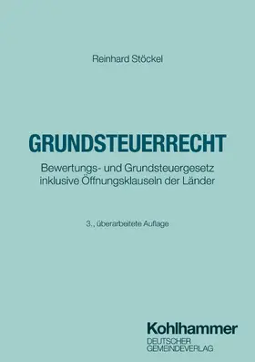 Stöckel | Grundsteuerrecht | Buch | 978-3-555-02245-1 | sack.de