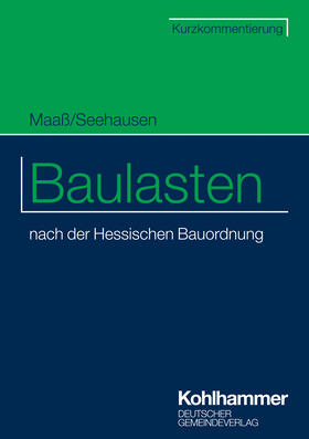 Maaß / Seehausen / Städte- und Gemeindebund | Baulasten | Buch | 978-3-555-02289-5 | sack.de