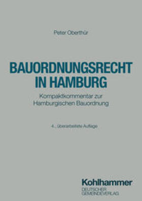 Oberthür |  Bauordnungsrecht in Hamburg | Buch |  Sack Fachmedien
