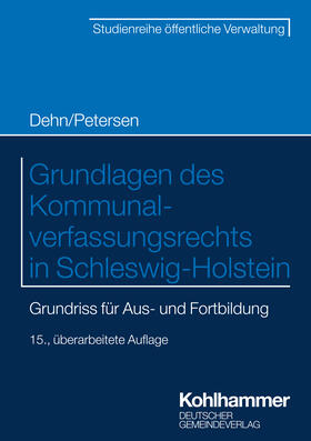 Petersen | Grundlagen des Kommunalverfassungsrechts in Schleswig-Holstein | Buch | 978-3-555-02322-9 | sack.de