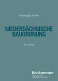 Kamlage / Lehrke |  Niedersächsische Bauordnung | Buch |  Sack Fachmedien