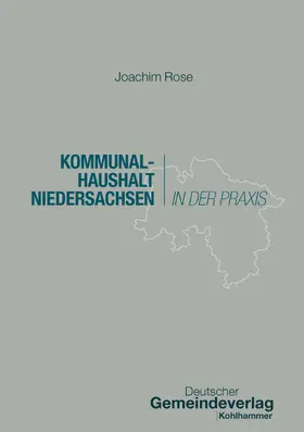Rose / Trips |  Kommunalhaushalt Niedersachsen in der Praxis | Buch |  Sack Fachmedien