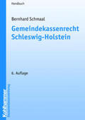 Schmaal |  Gemeindekassenrecht Schleswig-Holstein | Buch |  Sack Fachmedien
