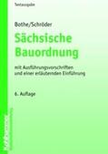 Bothe / Schröder |  Sächsische Bauordnung | Buch |  Sack Fachmedien