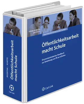 Regenthal / Pötke / Schütte |  Öffentlichkeitsarbeit macht Schule | Loseblattwerk |  Sack Fachmedien