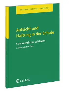 Böhm |  Aufsicht und Haftung in der Schule | Buch |  Sack Fachmedien