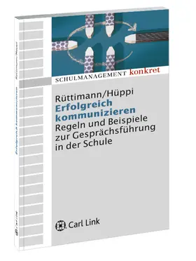 Rüttimann / Hüppi | Erfolgreich kommunizieren | Buch | 978-3-556-06002-5 | www.sack.de
