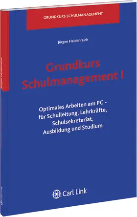 Heidenreich |  Grundkurs Schulmanagement I | Buch |  Sack Fachmedien