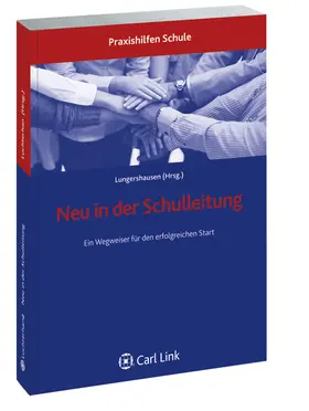 Lungershausen | Neu in der Schulleitung | Buch | 978-3-556-06358-3 | www.sack.de