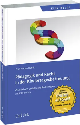 Hundt |  Pädagogik und Recht in der Kindertagesbetreuung | Buch |  Sack Fachmedien