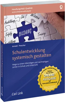 Arnold / Prescher |  Schulentwicklung systemisch gestalten | Buch |  Sack Fachmedien