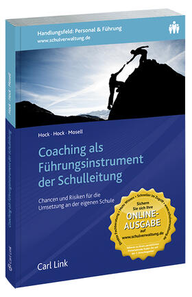 Hock / Mosell |  Coaching als Führungsinstrument der Schulleitung | Buch |  Sack Fachmedien