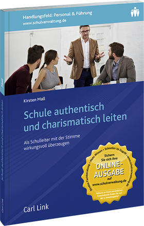 Mall | Schule authentisch und charismatisch leiten | Buch | 978-3-556-06459-7 | sack.de
