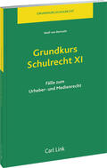 Bernuth |  Grundkurs Schulrecht XI | Buch |  Sack Fachmedien