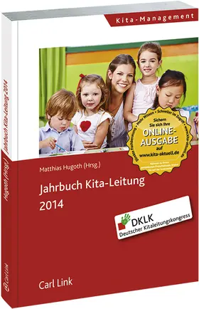 Hugoth |  Jahrbuch KiTa-Leitung 2014 | Buch |  Sack Fachmedien