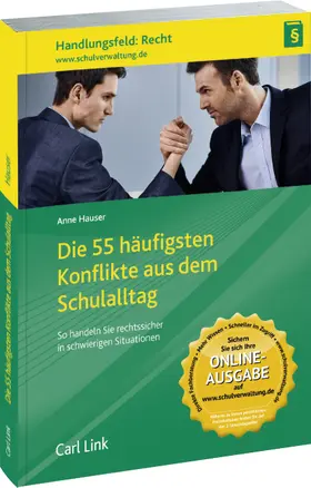 Hauser | Die 55 häufigsten Konflikte aus dem Schulalltag | Buch | 978-3-556-06918-9 | sack.de