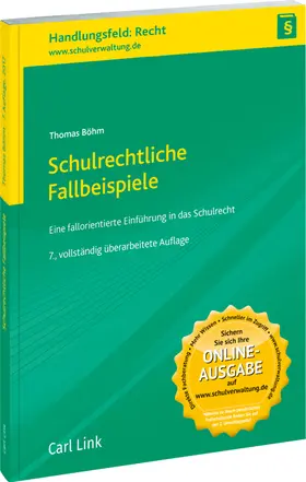 Böhm |  Schulrechtliche Fallbeispiele | Buch |  Sack Fachmedien