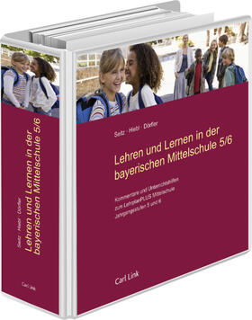 Dörfler / Seitz / Hiebl | Lehren und Lernen in der bayerischen Mittelschule 5/6 | Loseblattwerk | sack.de