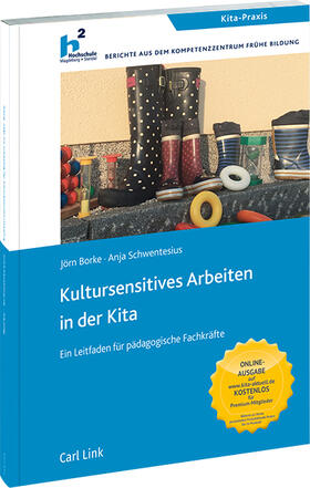 Borke / Schwentesius |  Kultursensitives Arbeiten in der Kita | Buch |  Sack Fachmedien