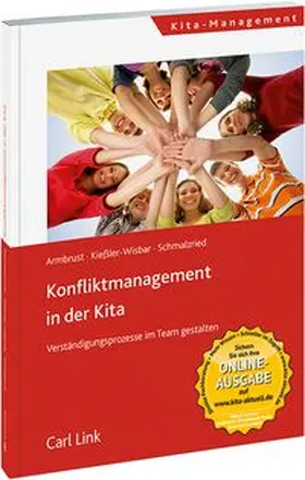 Armbrust / Kießler-Wisbar / Schmalzried |  Konfliktmanagement in der Kita | Buch |  Sack Fachmedien