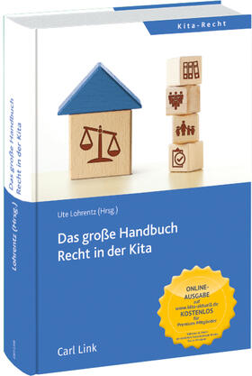 Lohrentz | Das große Handbuch Recht in der Kita | Buch | 978-3-556-07348-3 | sack.de