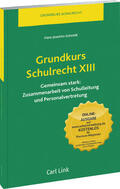 Schmidt |  Grundkurs Schulrecht XIII | Buch |  Sack Fachmedien