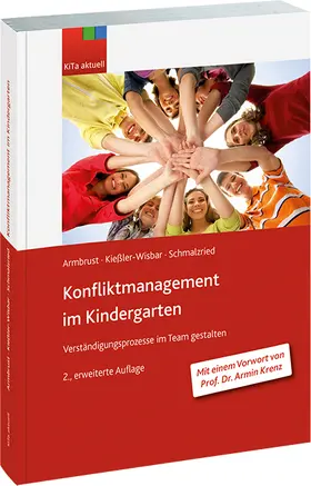 Armbrust / Kießler-Wisbar / Schmelzried |  Konfliktmanagement im Kindergarten - Österreich | Buch |  Sack Fachmedien