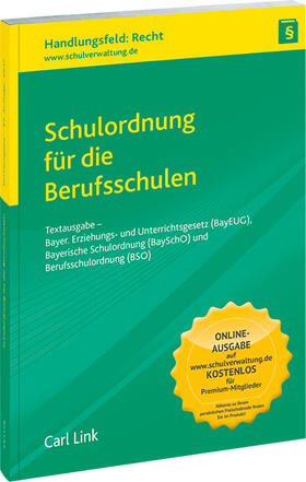 Schulordnung für die Berufsschulen | Buch | 978-3-556-08180-8 | sack.de
