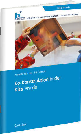 Schmitt / Simon |  Ko-Konstruktion in der Kita-Praxis | Buch |  Sack Fachmedien
