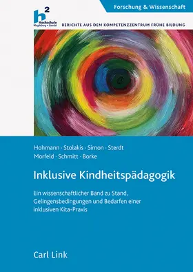 Borke / Hohmann / Morfeld |  Inklusive Kindheitspädagogik | Buch |  Sack Fachmedien