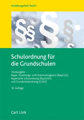  Schulordnung für die Grundschulen | Buch |  Sack Fachmedien
