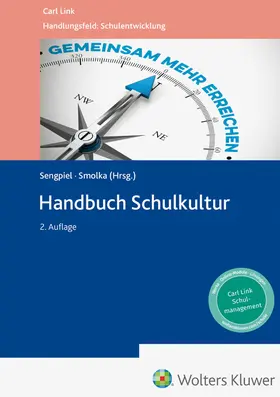 Sengpiel / Smolka | Handbuch Schulkultur | Buch | 978-3-556-09905-6 | sack.de