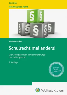 Müller |  Schulrecht mal anders! | Buch |  Sack Fachmedien