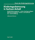 Lutkemeier / Lütkemeier / Schwarz |  Kindertageseinrichtungen in Sachsen-Anhalt | Loseblattwerk |  Sack Fachmedien