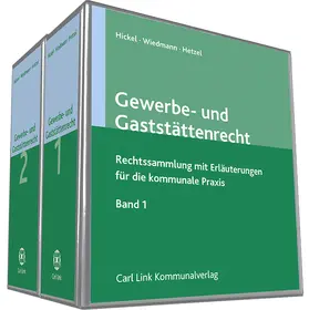 Hickel / Wiedmann / Hetzel | Gewerbe- und Gaststättenrecht | Loseblattwerk | sack.de
