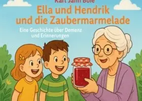Jahn |  Ella, Hendrik und die Zaubermarmelade | Buch |  Sack Fachmedien