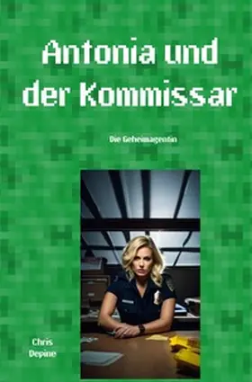Depine |  Krimi / Antonia und der Kommissar | Buch |  Sack Fachmedien