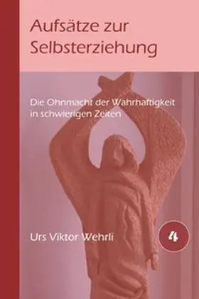 Wehrli |  Artikel zur Selbsterziehung | Buch |  Sack Fachmedien