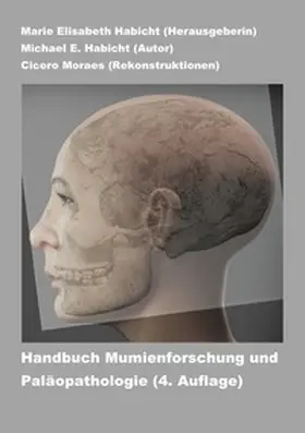 Habicht |  Handbuch Mumienforschung und Paläopathologie | Buch |  Sack Fachmedien