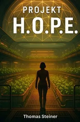 Steiner |  Projekt H.O.P.E. | Buch |  Sack Fachmedien