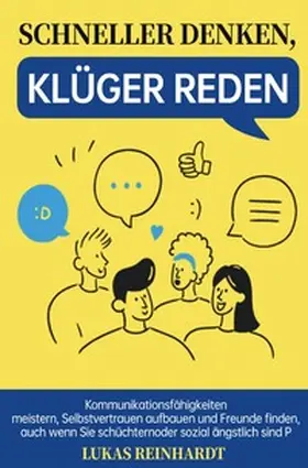 Reinhardt |  Schneller denken, klüger reden | Buch |  Sack Fachmedien